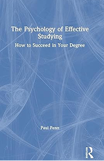 The Psychology Of Effective Studying